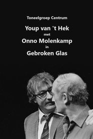 Youp van 't Hek: Gebroken glas movie poster