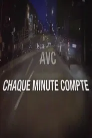AVC : chaque minute compte movie poster
