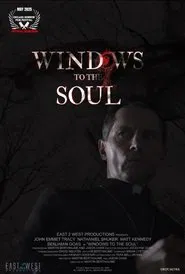 Windows to the Soul movie poster