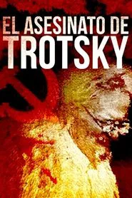 The Assassination of Leon Trotsky movie poster