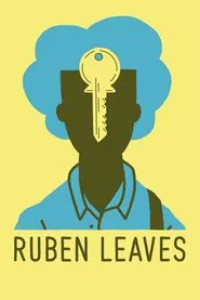 Ruben Leaves movie poster