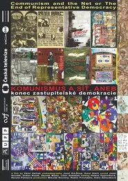 Communism and the Net, or the End of Representative Democracy movie poster