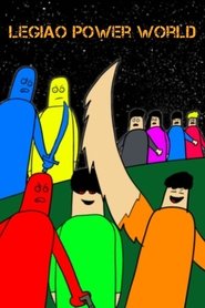 Legion Power World: Epic Saga movie poster