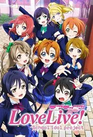 Love Live! School Idol Project tv show poster