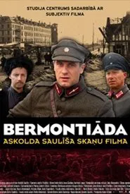 Our Land and Liberty. Bermontiade movie poster