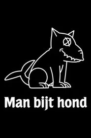Man bijt hond tv show poster