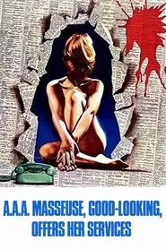A.A.A. Masseuse, Good-Looking, Offers Her Services movie poster