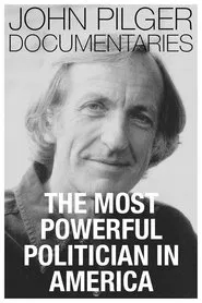 The Most Powerful Politician in America movie poster