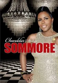 Sommore: Chandelier Status movie poster