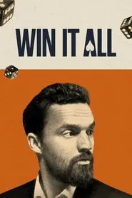 Win It All movie poster