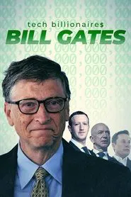 Tech Billionaires: Bill Gates movie poster
