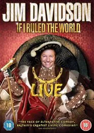 Jim Davidson: If I Ruled the World movie poster