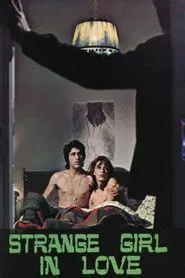 Poster do filme Strange Girl in Love