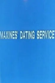 Poster do filme Maxines' Dating Service
