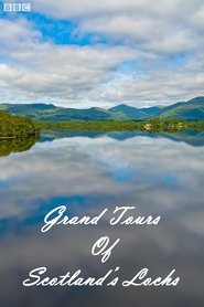 Poster da série Grand Tours of Scotland's Lochs