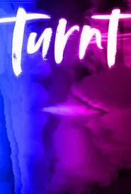 Turnt tv show poster