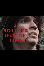 A Soldier Out of Time movie poster