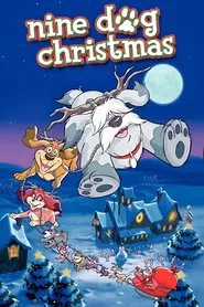Nine Dog Christmas movie poster