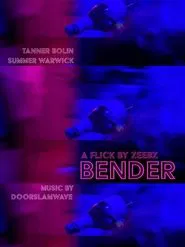 BENDER movie poster
