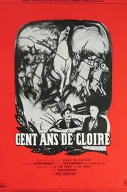 Cent ans de gloire movie poster