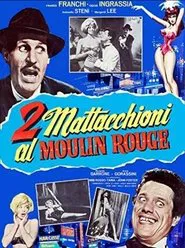 2 mattacchioni al Moulin Rouge movie poster