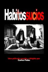 Hábitos sucios movie poster