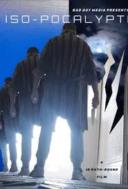 Iso-pocalyptis movie poster
