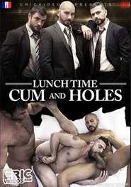 Lunch Time Cum And Holes movie poster