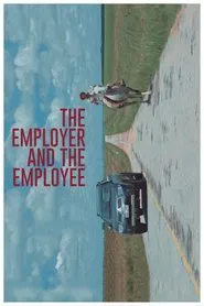 The Employer and the Employee movie poster