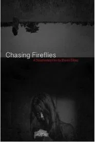 Chasing Fireflies movie poster