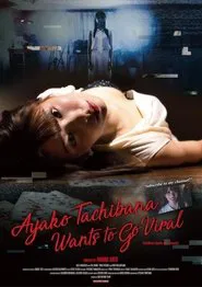 Ayako Tachibana Wants to Go Viral movie poster