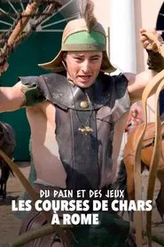 Brot und Spiele – Wagenrennen im alten Rom movie poster