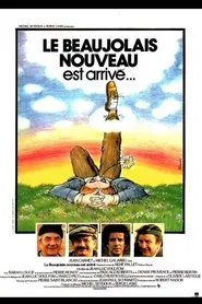 Le beaujolais nouveau est arrivé... movie poster