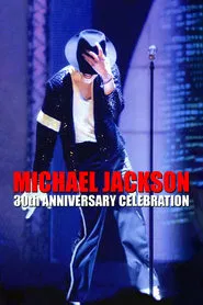 Michael Jackson: 30th Anniversary Celebration movie poster