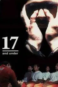 17 and Under movie poster