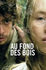 Deep in the Woods movie poster