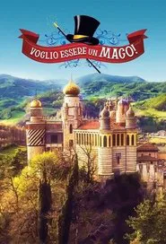 Voglio essere un mago! tv show poster