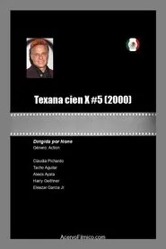 Texana cien X #5 movie poster