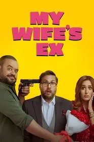 My Wife's Ex movie poster