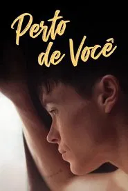 Poster do filme Perto de Você