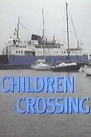 Children Crossing movie poster