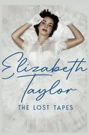 Elizabeth Taylor: The Lost Tapes movie poster