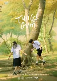 Twigs and Gum movie poster