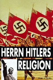 Hitler's Religion movie poster