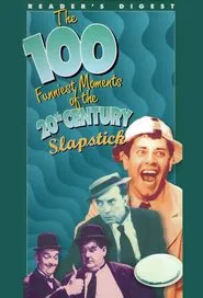 The 100 Funniest Moments of the 20th Century: Slapstick movie poster