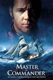 Poster do filme Mestre dos Mares: O Lado Mais Distante do Mundo