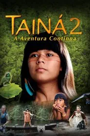 Tainá 2 - A New Amazon Adventure movie poster