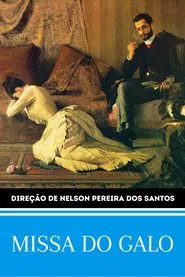 A Missa do Galo movie poster