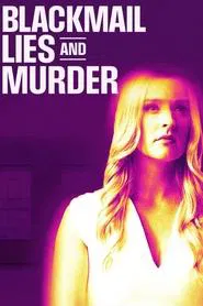 Blackmail, Lies and Murder movie poster