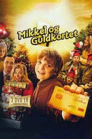 Mikkel og guldkortet tv show poster